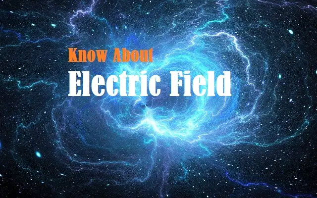 Electric Field