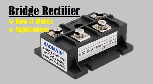 Bridge Rectifier
