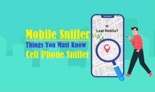 Cell Phone Sniffer (mobile Sniffer)