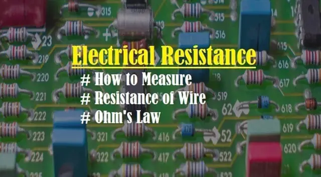 Introduction to Electrical Resistance