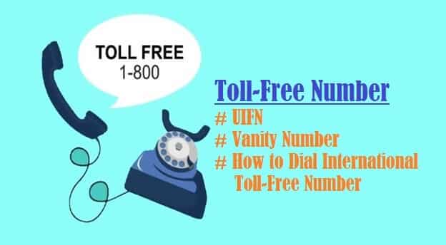 Toll-Free Number - Types, Vanity Number, How To Dial Toll-Free Numbers