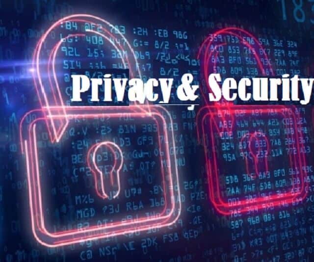 Privacy and Security