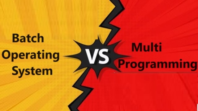 Batch Operating System vs Multiprogramming