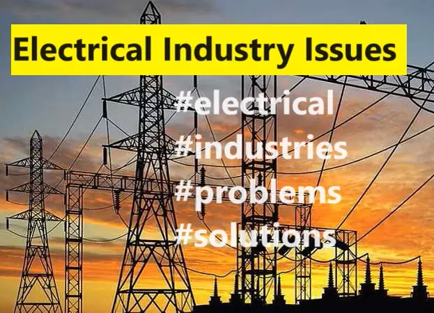 Electrical-Industry-Issues Electrical-Industry-Issues
